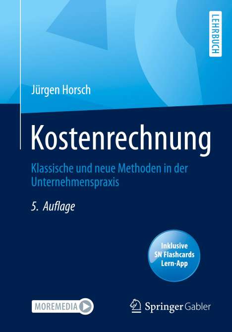 Jürgen Horsch: Kostenrechnung, 1 Buch und 1 eBook