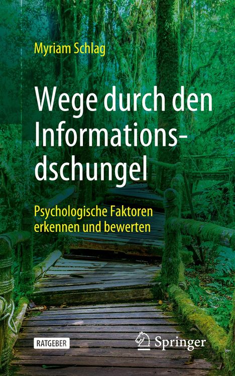 Myriam Schlag: Wege durch den Informationsdschungel, Buch