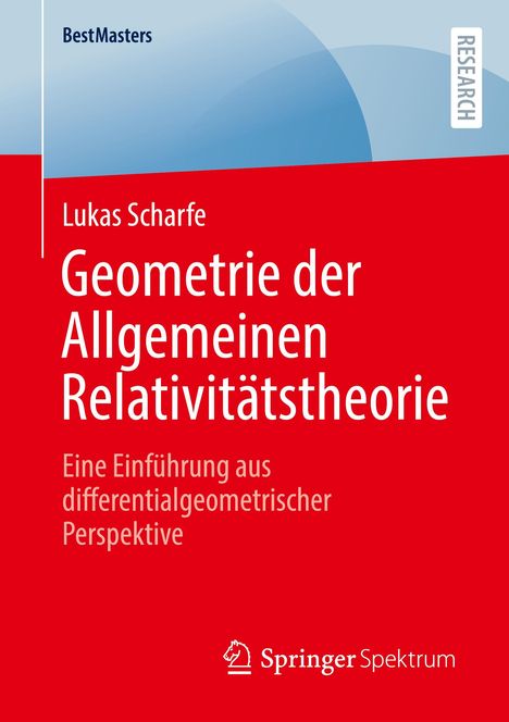 Lukas Scharfe: Geometrie der Allgemeinen Relativitätstheorie, Buch