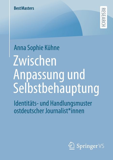 Anna Sophie Kühne: Zwischen Anpassung und Selbstbehauptung, Buch