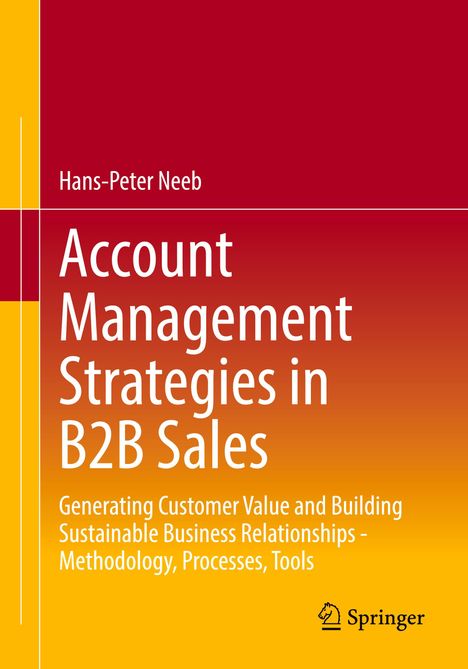 Hans-Peter Neeb: Account Management Strategies in B2B Sales, Buch