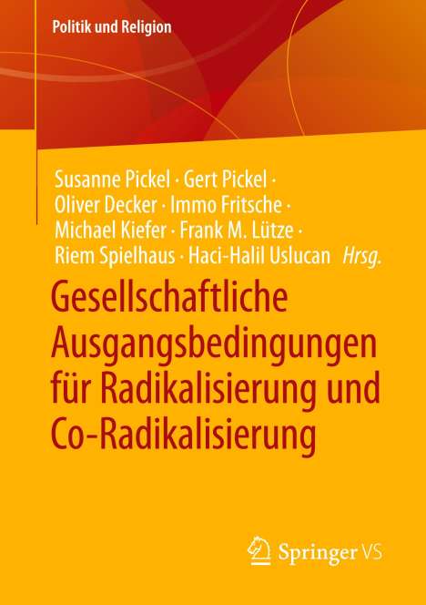 Gesellschaftliche Ausgangsbedingungen für Radikalisierung und Co-Radikalisierung, Buch