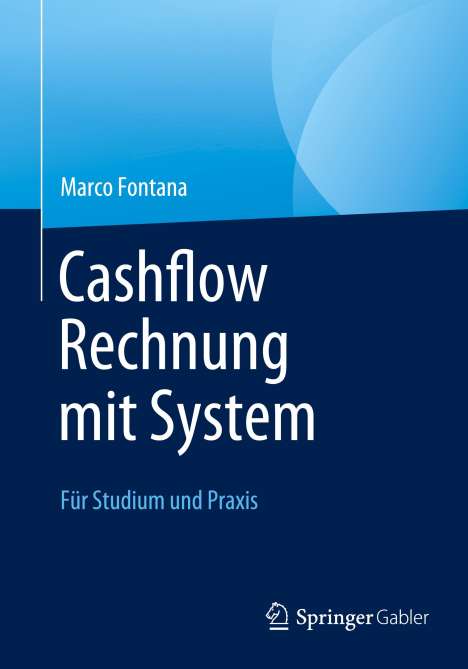 Marco Fontana: Cashflow Rechnung mit System, Buch