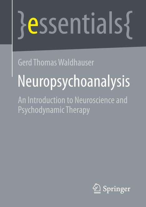 Gerd Thomas Waldhauser: Neuropsychoanalysis, Buch
