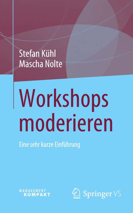 Mascha Nolte: Workshops moderieren, Buch