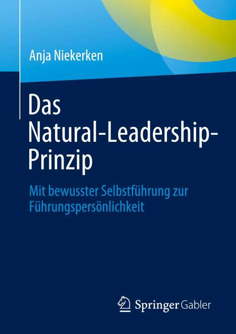 Anja Niekerken: Das Natural-Leadership-Prinzip, Buch