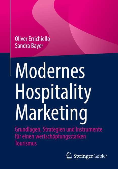 Sandra Bayer: Modernes Hospitality Marketing, Buch