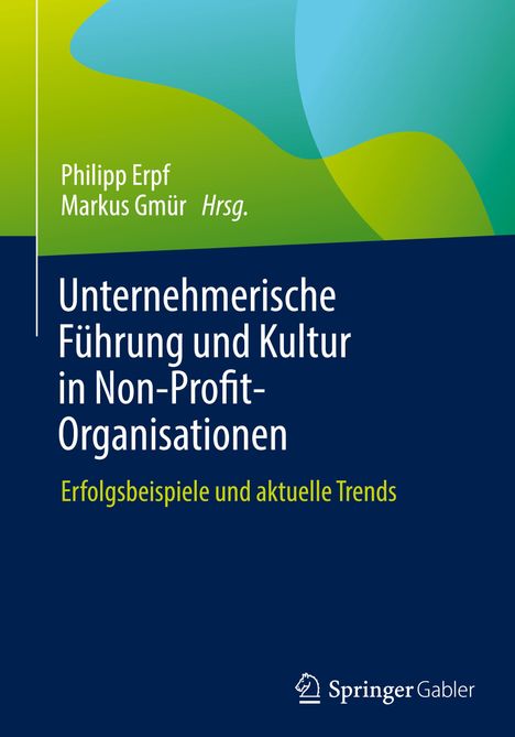 Unternehmerische Führung und Kultur in Non-Profit-Organisationen, Buch