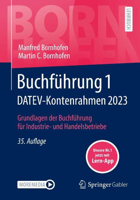 Manfred Bornhofen: Buchführung 1 DATEV-Kontenrahmen 2023, 1 Buch und 1 Diverse