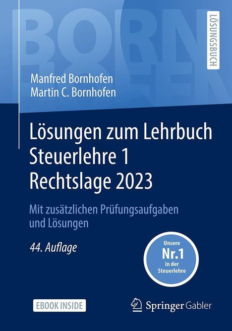 Manfred Bornhofen: Bornhofen, M: Lösungen zum Lehrbuch Steuerlehre 1, Buch