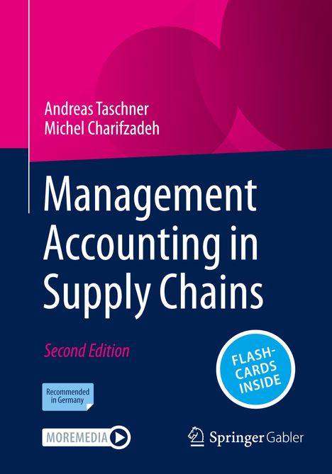Michel Charifzadeh: Management Accounting in Supply Chains, 1 Buch und 1 eBook