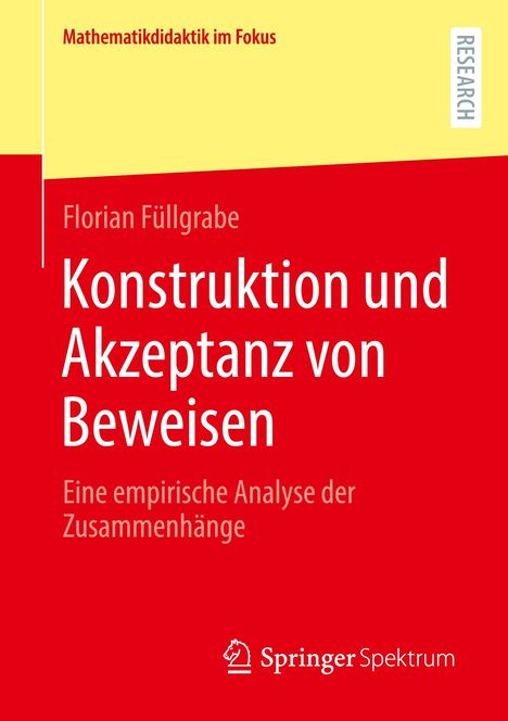 Florian Füllgrabe: Konstruktion und Akzeptanz von Beweisen, Buch