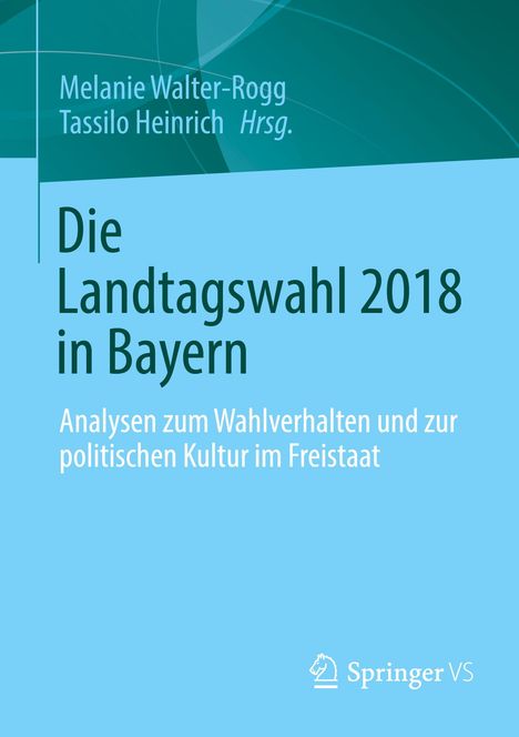 Die Landtagswahl 2018 in Bayern, Buch