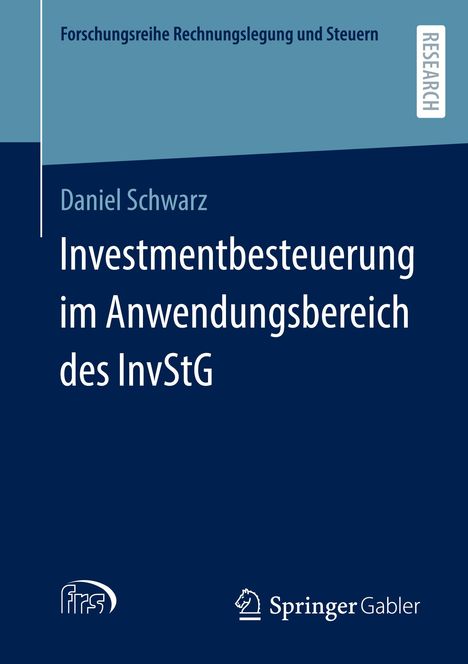 Daniel Schwarz: Investmentbesteuerung im Anwendungsbereich des InvStG, Buch