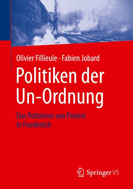 Fabien Jobard: Politiken der Un-Ordnung, Buch