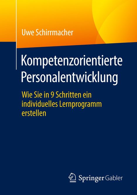 Uwe Schirrmacher: Kompetenzorientierte Personalentwicklung, Buch