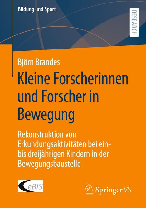 Björn Brandes: Kleine Forscherinnen und Forscher in Bewegung, Buch