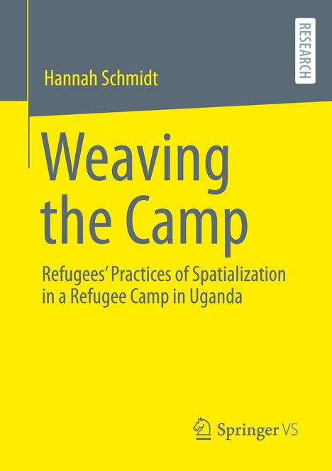 Hannah Schmidt: Weaving the Camp, Buch