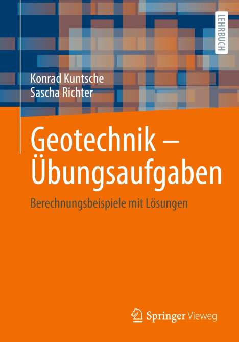 Sascha Richter: Geotechnik ¿ Übungsaufgaben, Buch