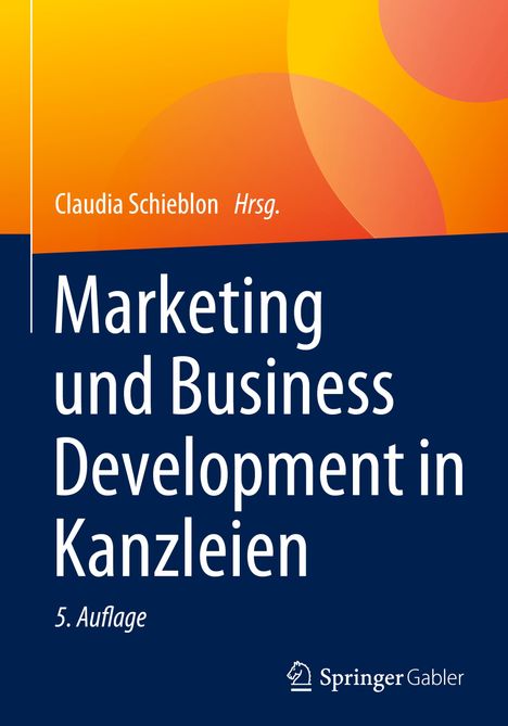 Marketing und Business Development in Kanzleien, Buch