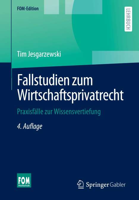 Tim Jesgarzewski: Fallstudien zum Wirtschaftsprivatrecht, Buch