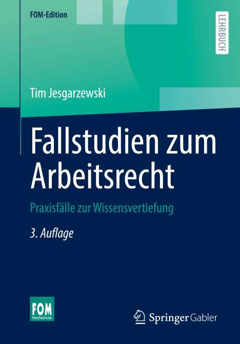 Tim Jesgarzewski: Fallstudien zum Arbeitsrecht, Buch