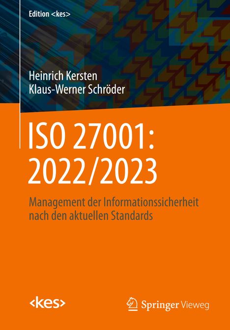 Klaus-Werner Schröder: Iso 27001: 2022/2023, Buch