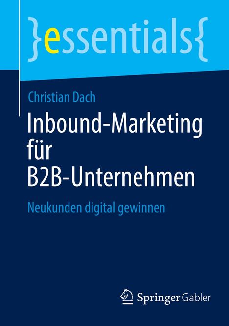 Christian Dach: Inbound-Marketing für B2B-Unternehmen, Buch