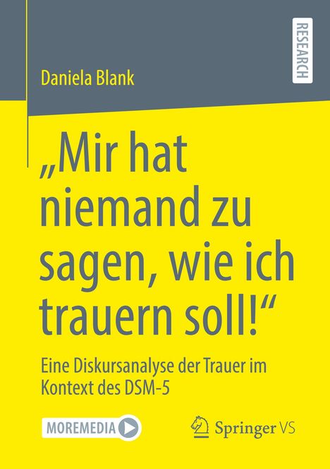 Daniela Blank: ¿Mir hat niemand zu sagen, wie ich trauern soll!¿, Buch