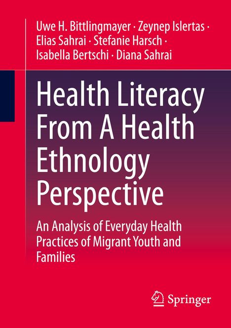 Uwe H. Bittlingmayer: Health Literacy From A Health Ethnology Perspective, Buch