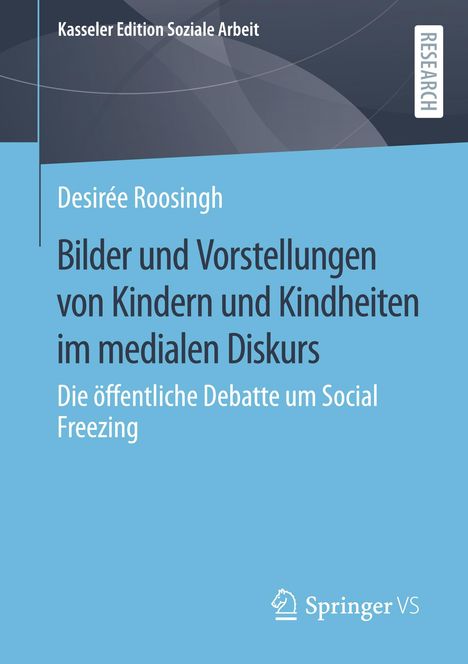 Desirée Roosingh: Bilder und Vorstellungen von Kindern und Kindheiten im medialen Diskurs, Buch