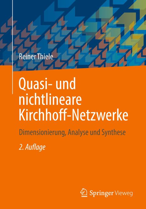 Reiner Thiele: Quasi- und nichtlineare Kirchhoff-Netzwerke, Buch