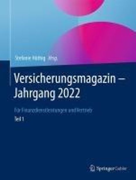 Versicherungsmagazin - Jahrgang 2022 - Teil 1, Buch