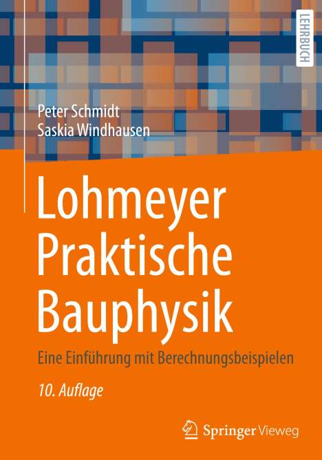 Saskia Windhausen: Lohmeyer Praktische Bauphysik, Buch