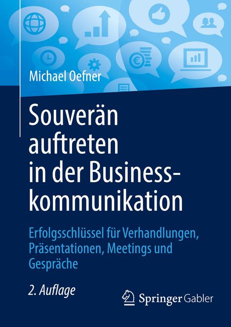 Michael Oefner: Souverän auftreten in der Businesskommunikation, Buch