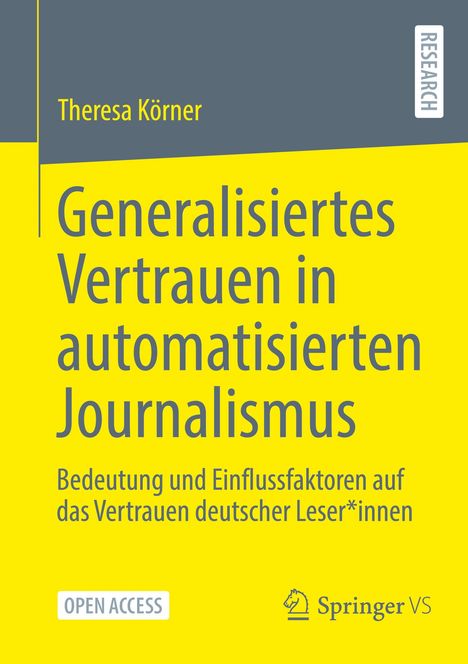 Theresa Körner: Generalisiertes Vertrauen in automatisierten Journalismus, Buch