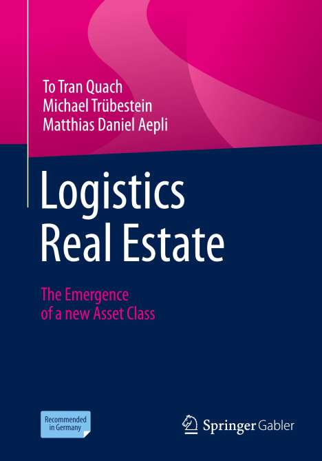 To Tran Quach: Logistics Real Estate, Buch