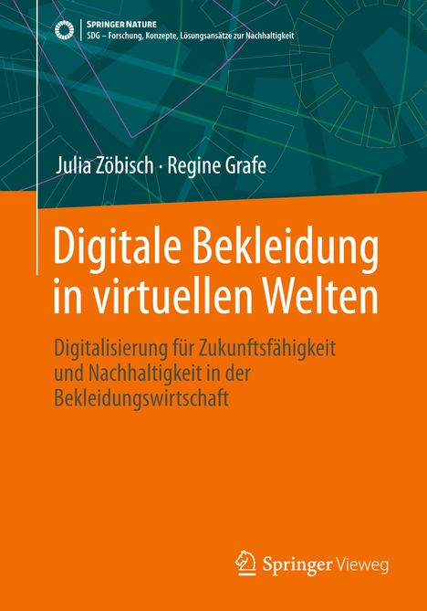 Regine Grafe: Digitale Bekleidung in virtuellen Welten, Buch