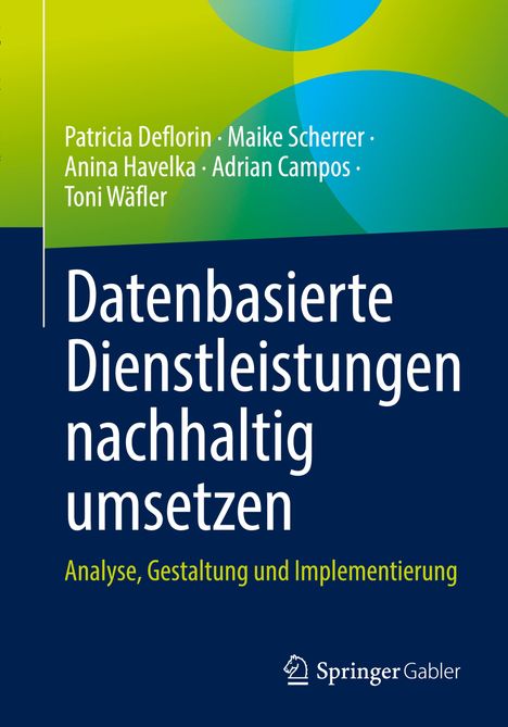 Patricia Deflorin: Datenbasierte Dienstleistungen nachhaltig umsetzen, Buch