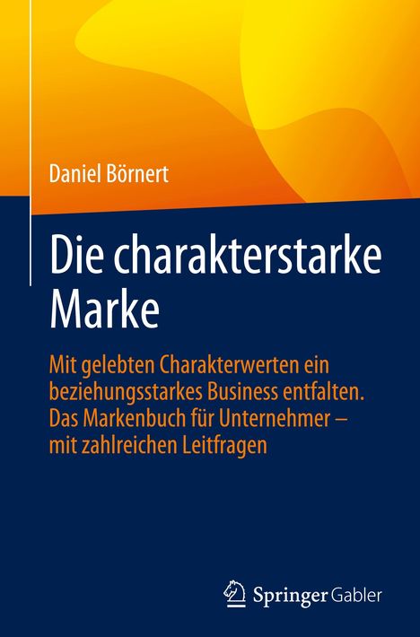 Daniel Börnert: Die charakterstarke Marke, Buch