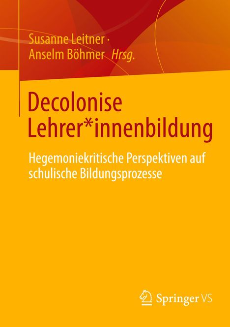 Decolonise Lehrer*innenbildung, Buch