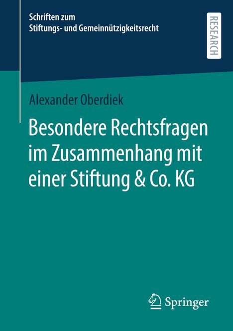 Alexander Oberdiek: Besondere Rechtsfragen im Zusammenhang mit einer Stiftung &amp; Co. KG, Buch