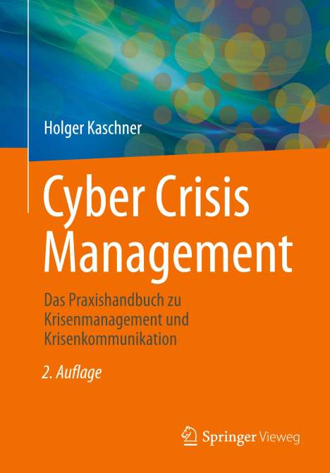 Holger Kaschner: Cyber Crisis Management, Buch