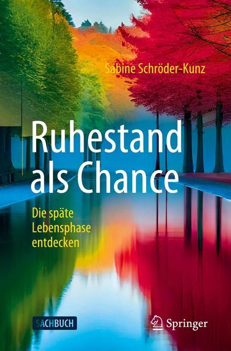 Sabine Schröder-Kunz: Ruhestand als Chance, Buch