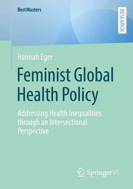 Hannah Eger: Feminist Global Health Policy, Buch