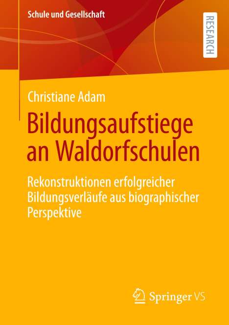 Christiane Adam: Bildungsaufstiege an Waldorfschulen, Buch