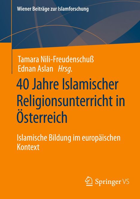 40 Jahre Islamischer Religionsunterricht in Österreich, Buch