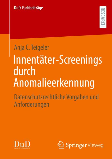 Anja C. Teigeler: Innentäter-Screenings durch Anomalieerkennung, Buch