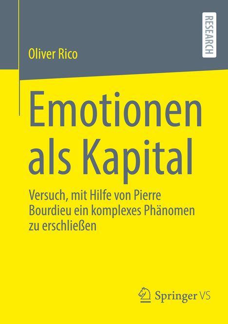 Oliver Rico: Emotionen als Kapital, Buch