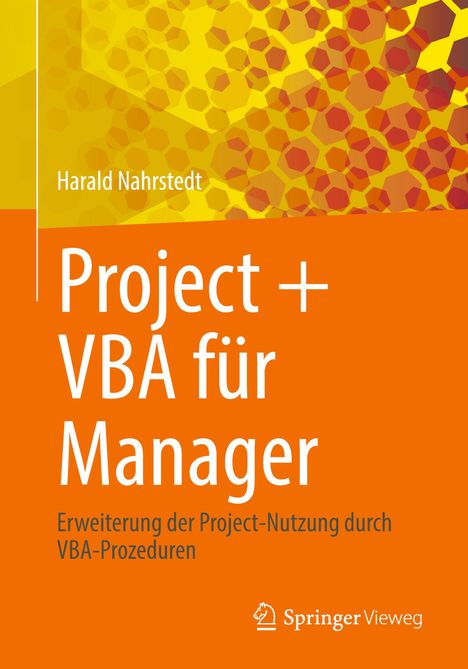 Harald Nahrstedt: Project + VBA für Manager, Buch